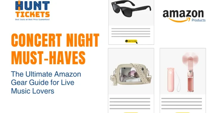 Concert Night Must-Haves: The Ultimate Amazon Gear Guide for Live Music Lovers