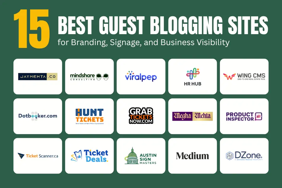 15 Best Guest Blogging Sites for Event Marketers and Entertainment Insiders Austin Sign Masters