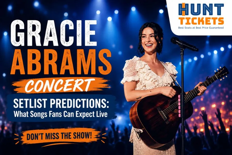 Gracie Abrams Concert Setlist Predictions 2026